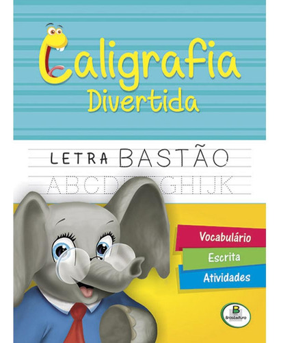 Caligrafia divertida: Letra Bastão, de Belli Studio. Editora Todolivro Distribuidora Ltda., capa mole em português, 2016