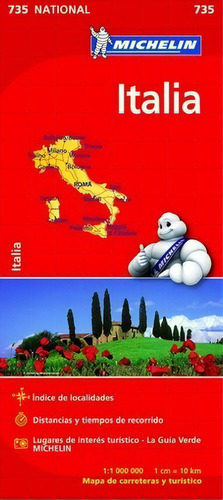 Italia - Mapa De Carreteras Y Turistico Michelin: 735 National - Indice De Localidades - Distancias Y Tiempos, De Michelin. Editorial Editorial Michelin, Edición 1 En Español