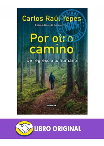 Libro Por Otro Camino - Original
