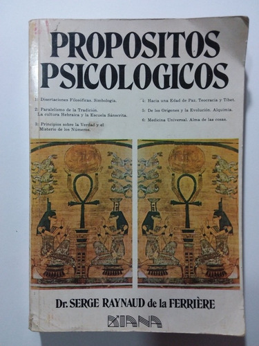 Libr Propósitos Psicológicos- Dr Serge Reynaud De La F- 1978