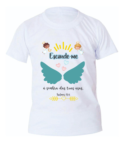 Camiseta Infantil Esconda-me A Sombra Das Tuas Asas Cristã