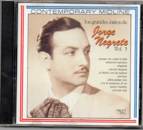 Jorge Negrete Los Grandes Exitos Vol. 3  Qqb. Mz