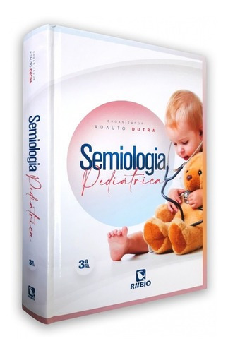 Livro: Semiologia Pediatrica