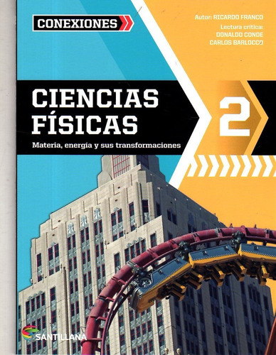 Ciencias Físicas 2 / Editorial Santillana / Serie Conexiones