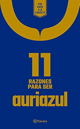 Libro 11 Razones Para Ser Auriazul / Planeta