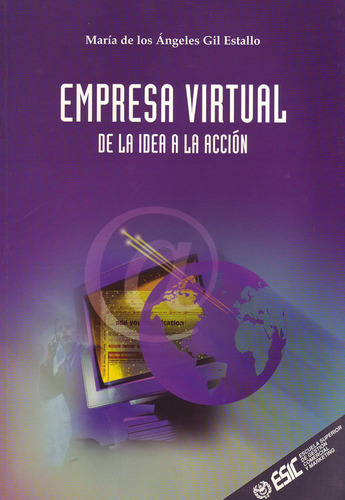 Libro Empresa Virtual - Gil Estallo, Marã­a De Los Ãngeles