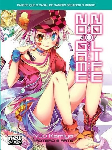 No Game No Life - Livro 06, de Kamiya, Yuu. NewPOP Editora LTDA ME, capa mole em português, 2016