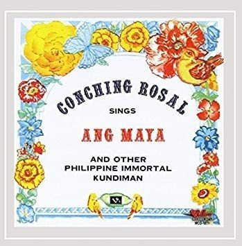 Conching Rosal Ang Maya Usa Import Cd