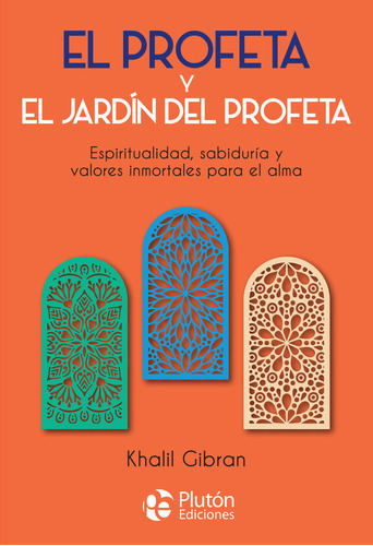 Libro El Profeta Y El Jardin Del Profeta - Gibran, Khalil