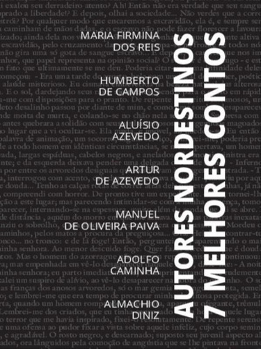 7 Melhores Contos - Autores Nordestinos, De Caminha, Adolfo / Azevedo, Aluisio / Campos, Humberto De / Azevedo, Artur De / Paiva, Manuel De Oliveira. Editora Tacet Books, Capa Mole Em Português