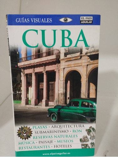 Cuba. Guías Visuales. El País.aguilar(1119)