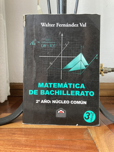 Matematica De Bachillerato 2° Año:nucleo Comun Fernandez Val