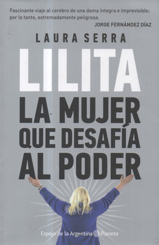 Lilita, La Mujer Que Desafia Al Poder- L.serra-lib.merlin