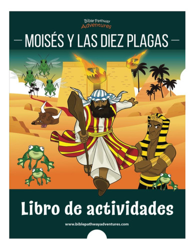 Libro: Moisés Y Las Diez Plagas: Libro De Actividades: Para