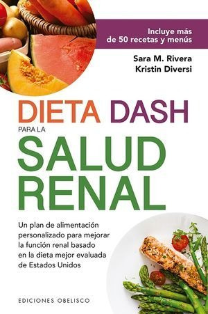 Libro Dieta Dash Para La Salud Renal