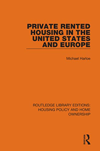 Private Rented Housing In The United States And Europe (rout