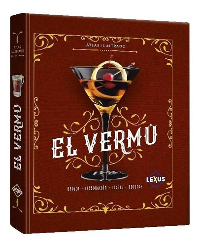 Atlas Ilustrado El Vermú