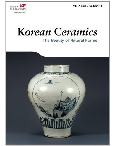 Ceramica Coreana La Belleza De Las Formas Naturales