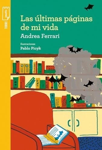 Ultimas Paginas De Mi Vida, Las - Torre Amarilla - 2019 Andr