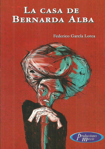 La Casa De Bernarda Alba **promo** - Federico Garcia Lorca