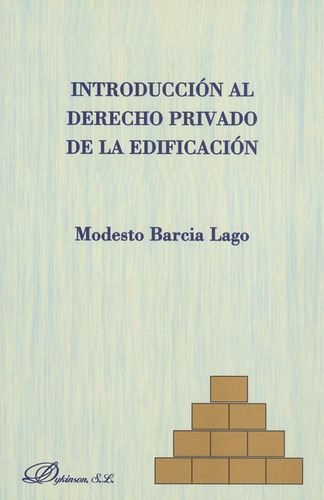 Libro Introduccion Al Derecho Privado De La Edificacion