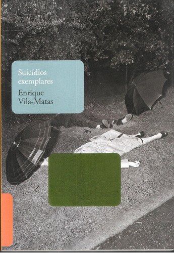 Suicídios Exemplares - Enrique-matas 1a