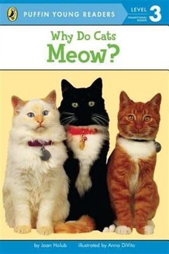 Why Do Cats Meow? - Level 3 - Puffin Young Readers 