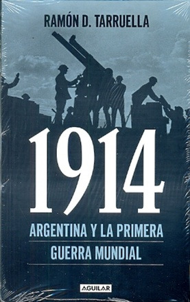 Argentina Y La Primera Guerra Mundial -consultá_stock_antes