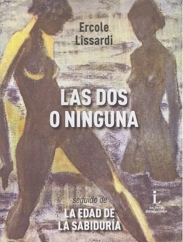 Ercole Lissardi - Las Dos O Ninguna