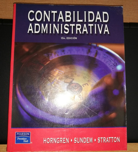 Libro Contabilidad Administrativa Horngren Stratton