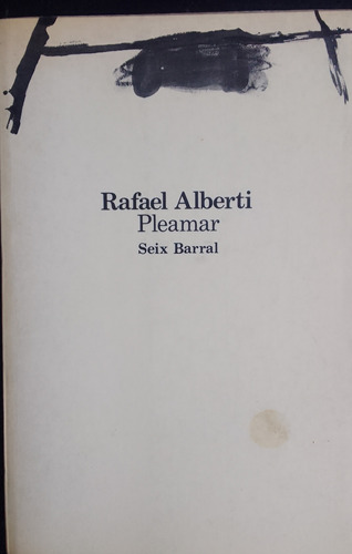 Pleamar 1942-1944.rafael Alberti