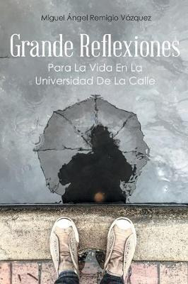 Libro Grande Reflexiones : Para La Vida En La Universidad...