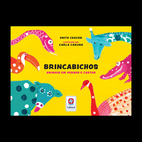 Brincabichos: animais em versos e cartas, de Chacon, Edith. Editora Estrela Cultural LTDA., capa mole em português, 2021