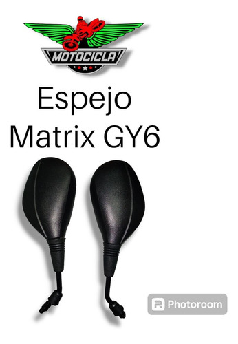 Espejo Retrovisor Moto Gy6 Matrix