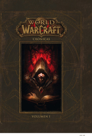 Libro World Of Warcraft.  Crónicas 01