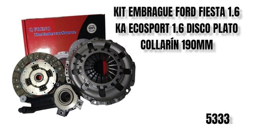 Kit Embrague Ford Ford Fiesta 1.6 Ka Ecosport 1.6