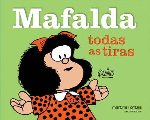 Libro Mafalda Todas As Tiras De Quino Martins - Martins Fon