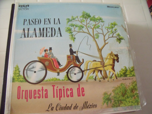 Lp Orquesta Tipica De La Cd De Mex. Un Paseo Por La Alameda
