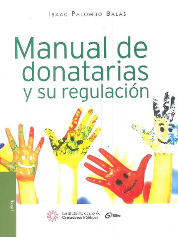 Libro Manual De Donatarias Y Su Regulación De Isaac Palombo