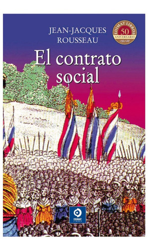 El Contrato Social / Jean-jacques Rousseau