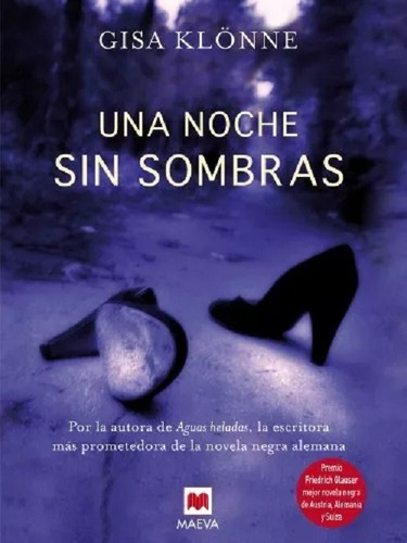 Una Noche Sin Sombras - Gisa Klonne - Libro Nuevo
