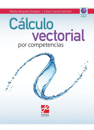 Imagen 1 de 1 de Cálculo Vectorial Por Competencias - Patria - Libro
