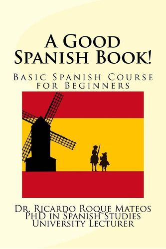 Libro: ¡un Buen Libro En Español! : Curso Básico De Español