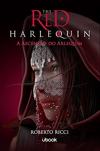Libro The Red Harlequin Livro 03 Ascensao Do Arlequim De Ric