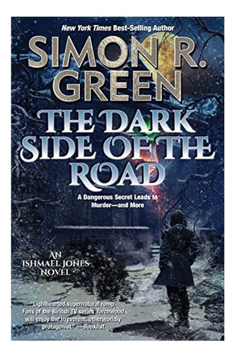 Dark Side Of The Road - Simon Green. Eb3