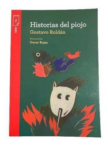 Historias Del Piojo- Gustavo Roldán