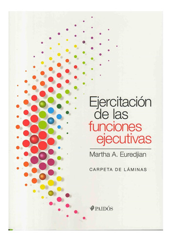 Ejercitacion De Las Funciones Ejecutivas. Kit Completo Marth