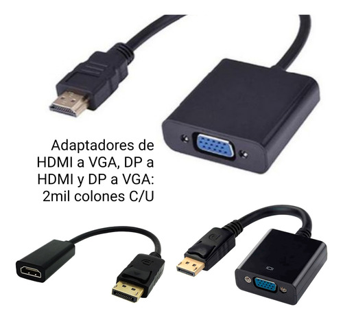 Oferta Adaptadores Hdmi A Vga/dp A Vga/dp A Hdmi 