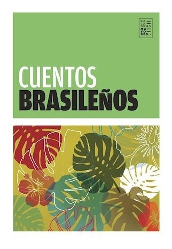 Cuentos Brasileños - Factotum - Libro