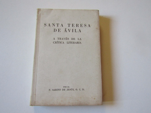 Santa Teresa De Avila (crtica Literaria) Sabino De Jesus